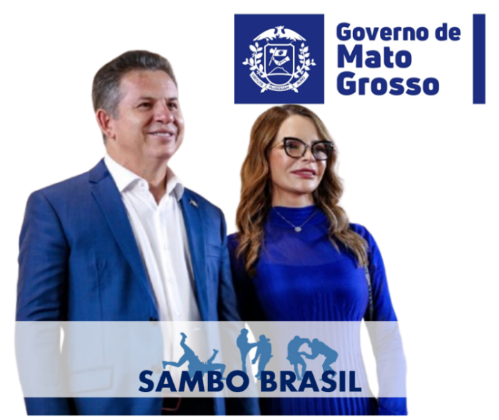 Governador e primeira-dama do Mato Grosso, apoiadores do SAMBO Brasil, com o logo do Governo de Mato Grosso